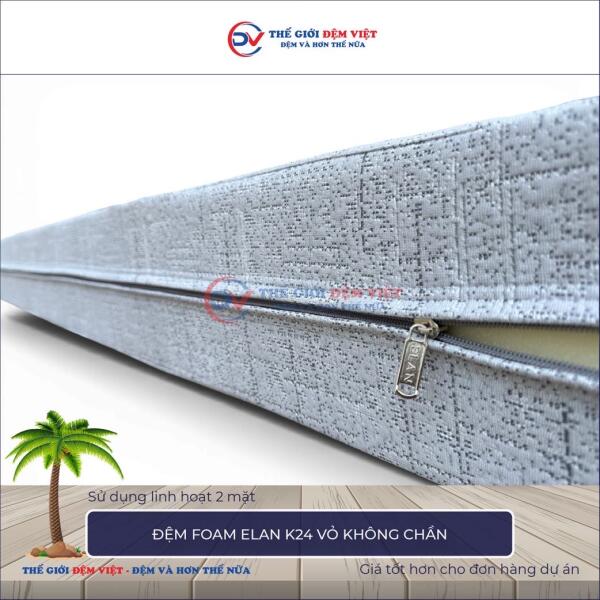 Đệm foam Elan K24 vỏ không chần